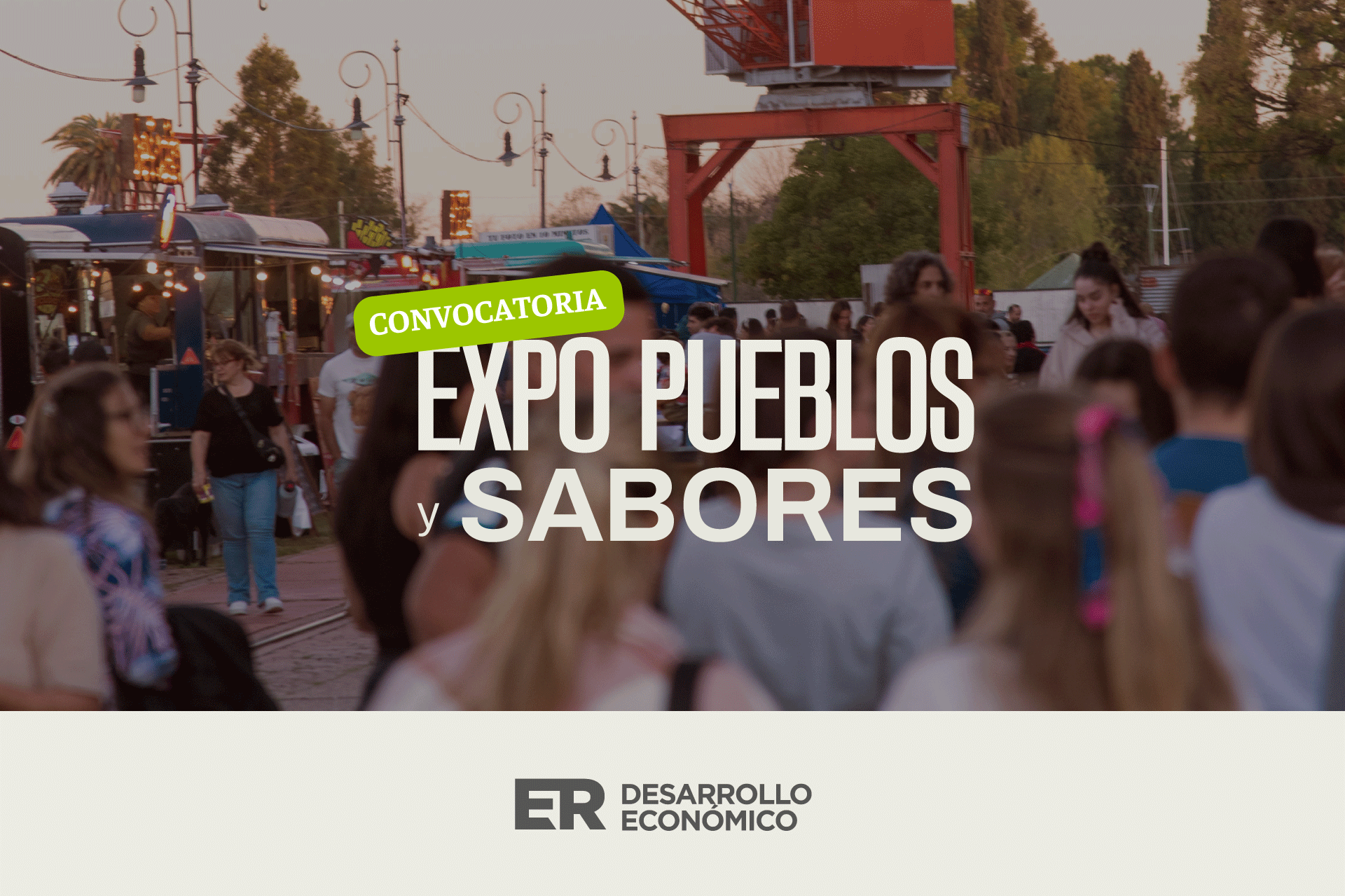 Convocatoria a Emprendedores de Entre Ríos – Expo Pueblos y Sabores 2025