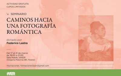 El fotógrafo Federico Lastra dictará un seminario en el IAAER